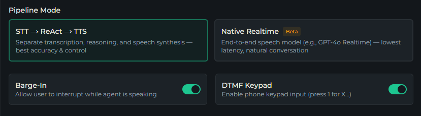 Pipeline Mode selector showing the STT to ReAct to TTS and Native Realtime cards