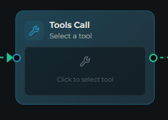 A Tools Call node on the canvas showing the Select a tool prompt