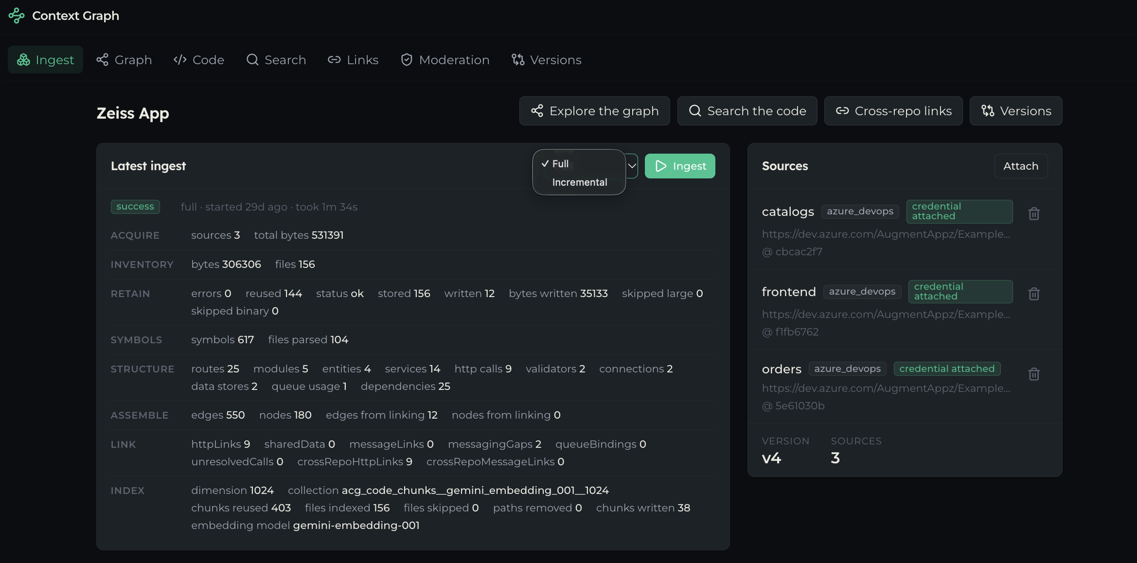 The Latest ingest card showing the Full and Incremental selector beside the Ingest button