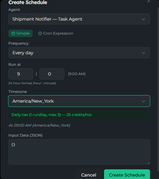 Create schedule dialog with agent selector, Simple/Cron cadence, timezone, and JSON input